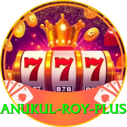 anukul roy Royal v2.5.3 - 2