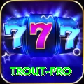 trout - VIP Royal